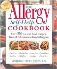 The Allergy Self-Help Cookbook: Over 350 Natural Foods Recipes, Free of All Common Food Allergens: ...